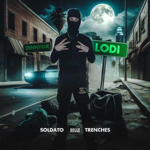 SOLDATO DELLE TRENCHES (Explicit)