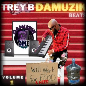 Will Work For Food Volume 1 (Explicit)