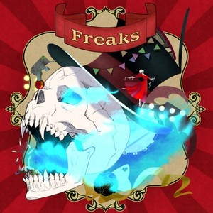 Freaks (Explicit)