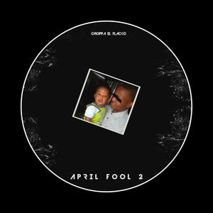 April Fool 2 (Explicit)