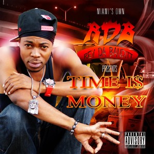 Time Is Money (feat. Howwe Rock)