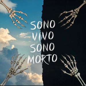 Sono vivo Sono morto (Explicit)