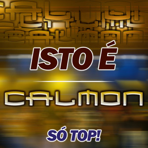 Isto É Calmon (Ao Vivo)