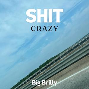 **** CRAZY (Explicit)