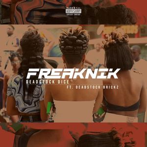 Freaknik (Explicit)