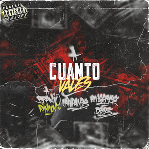 Cuánto Vales (Explicit)