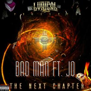 Bad Man (feat. Jo) (Explicit)