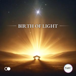 Birth of Light