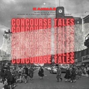 Concourse Tales (Explicit)