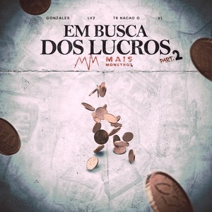 Em Busca dos Lucros, Pt. 2 (Explicit)