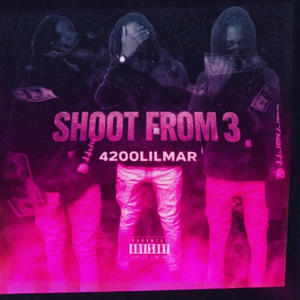 Shoot From 3 (Explicit)