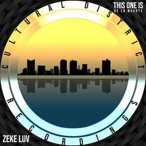 Zeke Luv (Original Mix)