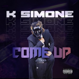 Come Up (Explicit)