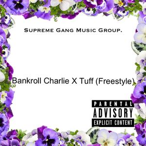 Tuff (Freestyle) (Explicit)
