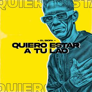 Quiero Estar A Tu Lao (Explicit)