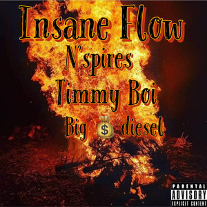 Insane Flow (Explicit)