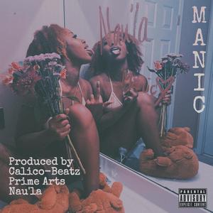 MANIC (Explicit)