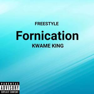 Fornication (Freestyle) [Explicit]