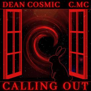 Calling Out (feat. C.MC)