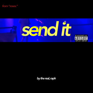Send It (Explicit)