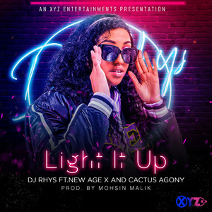 Light It Up (Explicit)