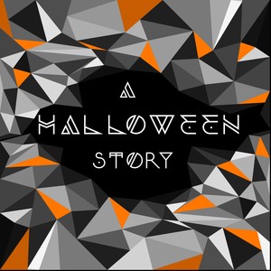 A Halloween Story