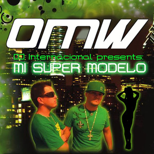 DJ Internacional Presents: Mi Super Modelo - Single