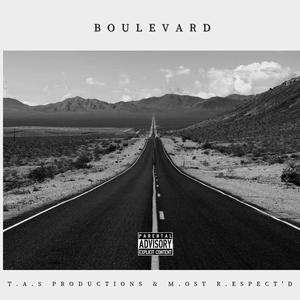 BOULEVARD (feat. T.A.S Productions) [Explicit]