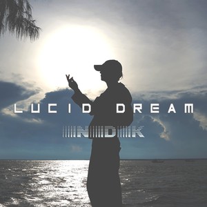 Lucid Dream