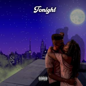 Tonight(feat. Yxng Prodigy)[Official Audio] (Explicit)