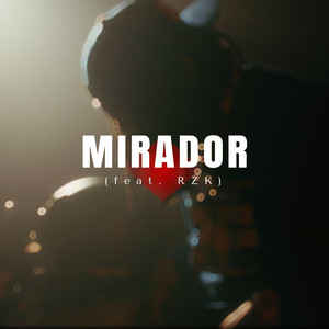 Mirador (Explicit)