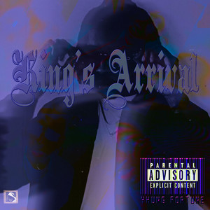 King's Arrival (Explicit)