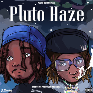 Pluto Haze (Explicit)