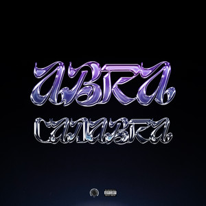 Abracadabra (Explicit)