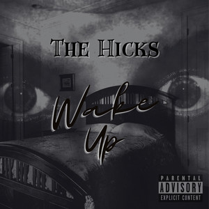 Wake Up (Explicit)