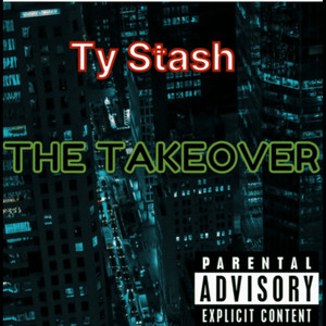 The Takeover (Explicit)