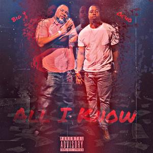 All I Know (feat. Ochocinco) [Explicit]