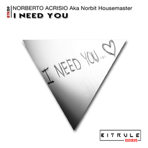 I Need You (Original Mix)