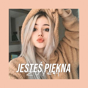 jesteś piękna
