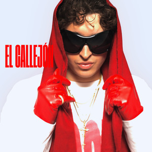 El Callejón (Explicit)