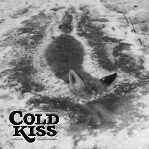 Cold Kiss (Explicit)