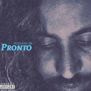 Pronto (Explicit)