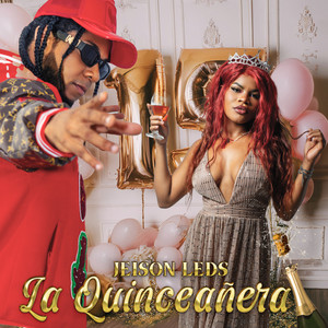 La Quinceañera (Explicit)