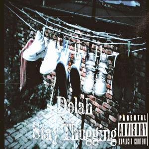 Stay Thugging (Explicit)