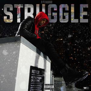 Struggle (Explicit)