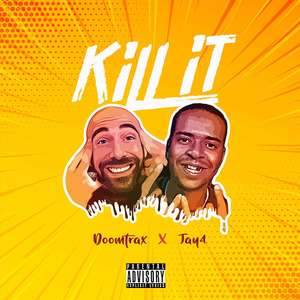 Kill It (Explicit)