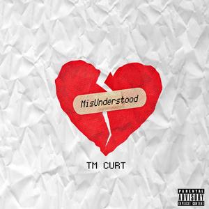 MisUnderstood (Explicit)