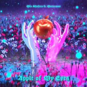 Apple of My Eyes (Explicit)