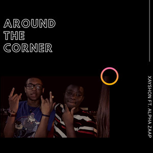 Around the Corner (Explicit)