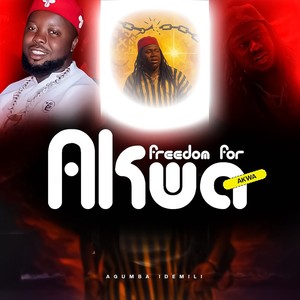 Freedom for Akwa